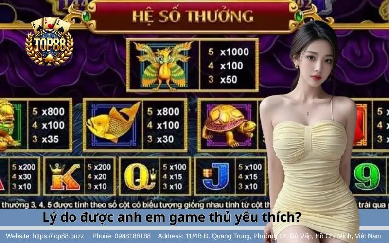 Lý do nhiều anh em game thủ yêu thích & lựa chọn game Kho Tàng Ngũ Long tại Top88